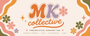 MK Collective - Home